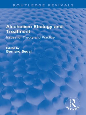 cover image of Alcoholism Etiology and Treatment